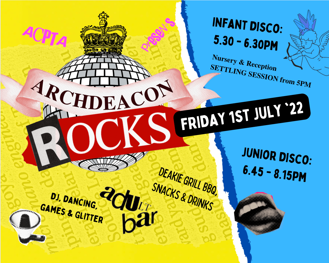 ARCHDEACON ROCKS! - SUMMER DISCO, Fri 1st July '22