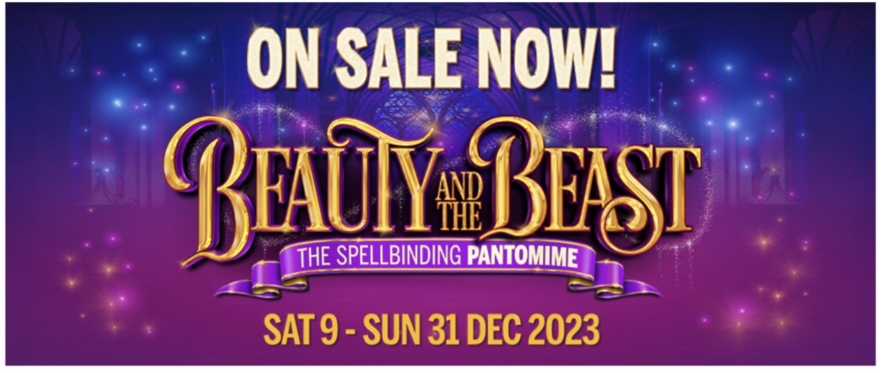 Beauty and the Beast - Sunday 31st December 2023 at 1.00pm