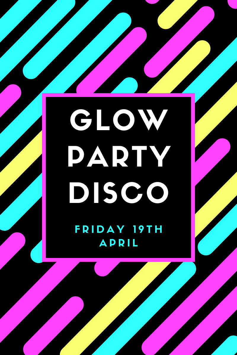Glow Party Disco 6.15pm