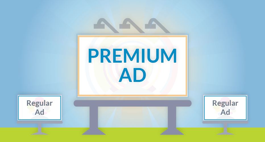 Premium advertising space